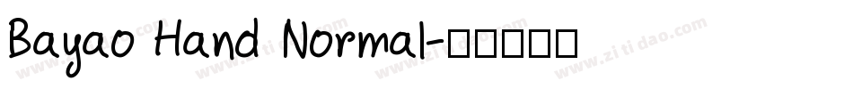 Bayao Hand Normal字体转换